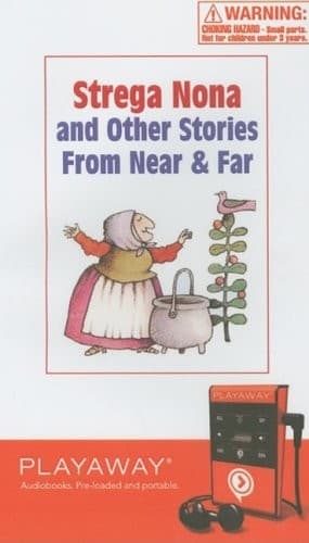 Strega Nona and Other Stories from Near and Far