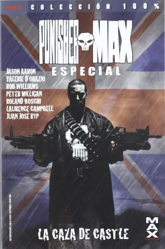 Punisher Max Especial. la Caza de Castle