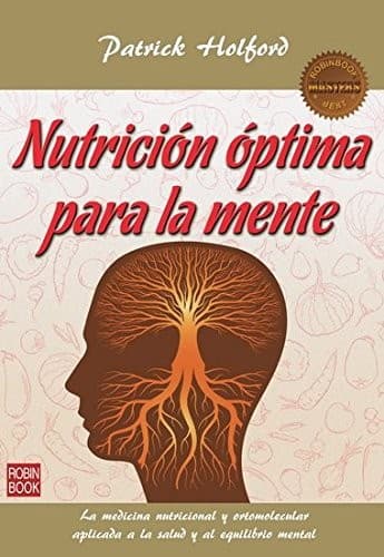 NUTRICIÓN ÓPTIMA PARA LA MENTE