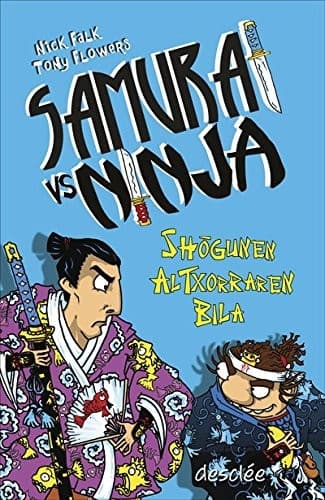 Samurai vs Ninja. Shogunen altxorraren bila