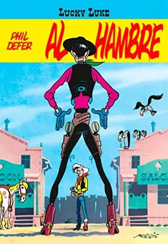 Lucky Luke. Phil Defer Al Hambre