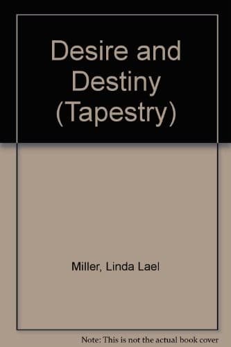 Desire and Destiny