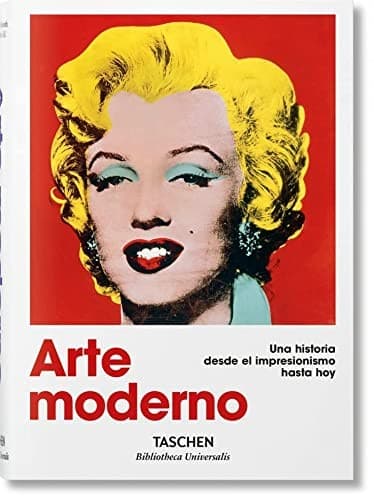 Arte moderna 1870-2000. Do Impressionismo à Actualidade