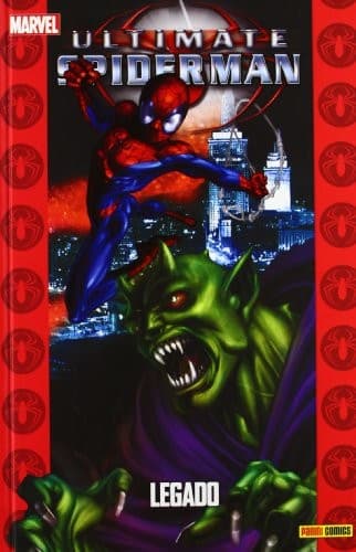 ULTIMATE SPIDERMAN 05. LEGADO