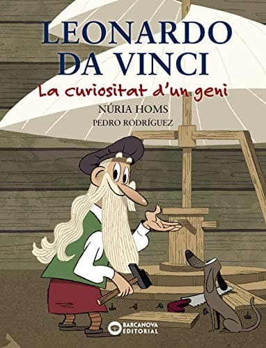 Leonardo da Vinci. La curiositat d'un geni.