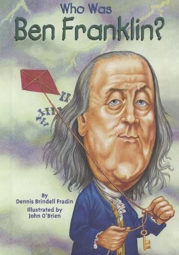 Who Was Ben Franklin?