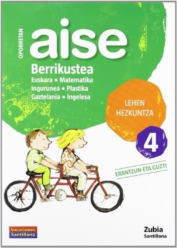 OPORRETAN AISE BERRIKUTEA LEHEN HEZKUNTZA 4 VACACIONES SANTILLANA