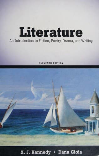 Literature--An Introduction to Fiction, Poetry, Drama and Writing--Eleventh Edition