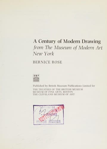 A century of modern drawing from the Museum of Modern Art, New York