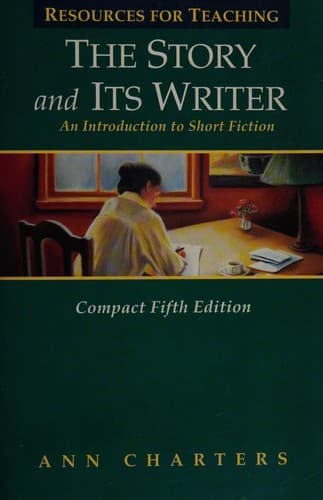 Resources for Teaching "The Story and Its Writer"--Compact Fifth Edition