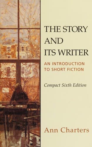 The Story and Its Writer--Compact Sixth Edition