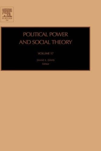 Political Power and Social Theory (Political Power and Social Theory) (Political Power and Social Theory)