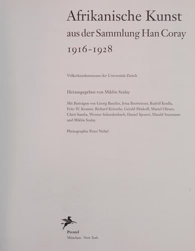 Afrikanische Kunst aus der Sammlung Han Coray, 1916-1928
