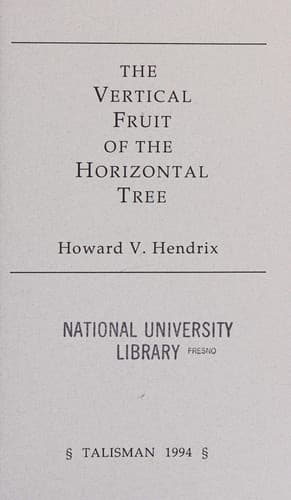 The Vertical Fruit of the Horizontal Tree