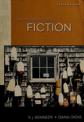 An introduction to fiction -- Tenth Edition