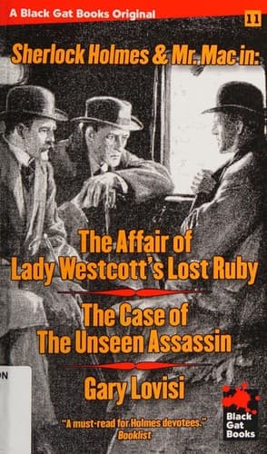 The Affair of Lady Westcott's Lost Ruby / The Case of the Unseen Assassin (Black Gat Books)