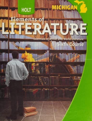 Holt Elements of Literature--Sixth Course