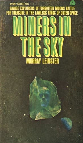 Miners in the Sky