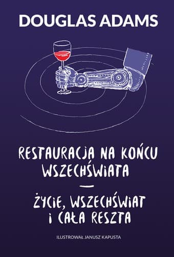 Restauracja na końcu wszechświata / Życie, wszechświat i cała reszta
