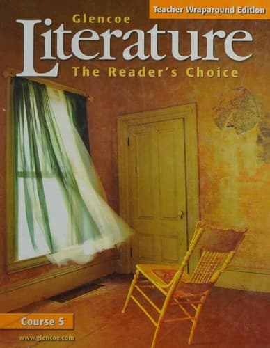 Glencoe literature--the reader's choice--course 5