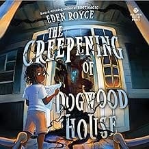 Creepening of Dogwood House