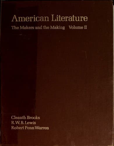 American literature; the makers and the making--Volume II
