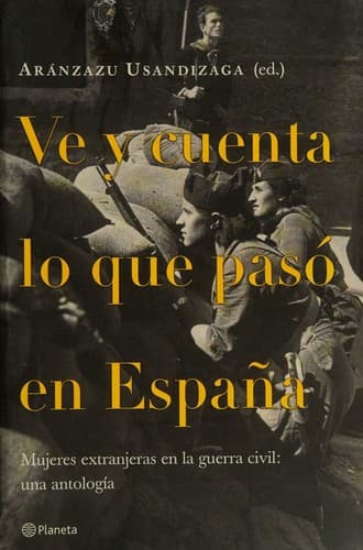 Ve y cuenta lo que pasó en España