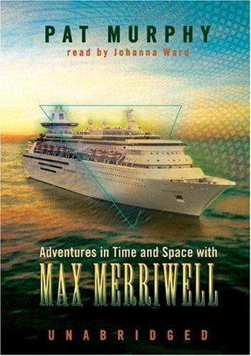 Adventures In Time And Space With Max Merriwell