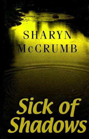 Sick of Shadows