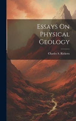 Essays on Physical Geology