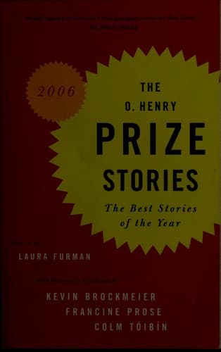 The O. Henry Prize Stories 2006