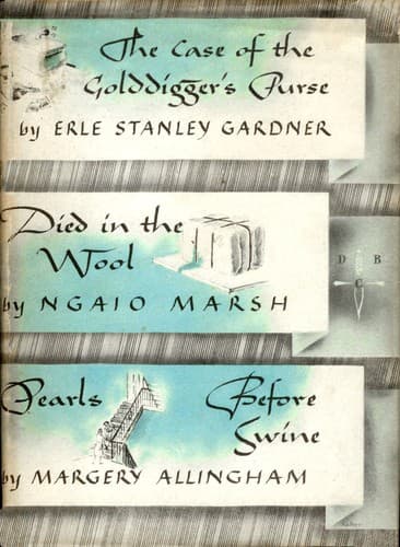 The Case of the Golddigger's Purse; Died in the Wool; Pearls Before Swine