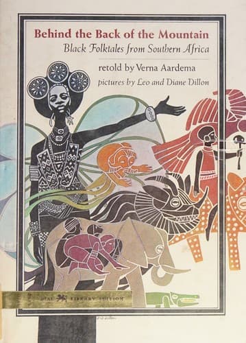 BEHIND THE BACK OF THE MOUNTAIN. Black Folktales from Southern Africa