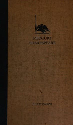 THE MERCURY SHAKESPEARE, JULIUS CAESAR