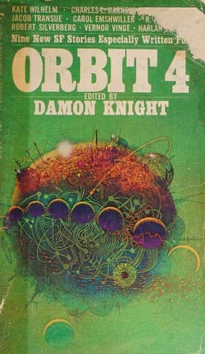 Nine new SF stories especially written for Orbit 4 (A Berkley medallion book)