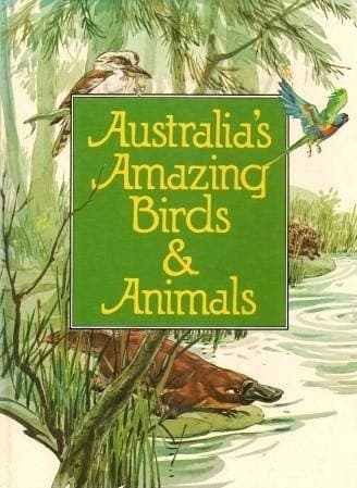 Australia's Amazing Birds and Animals