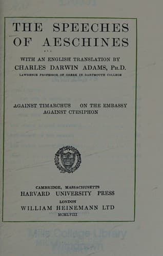 The speeches of Aeschines, with an English translation by Charles Darwin Adams