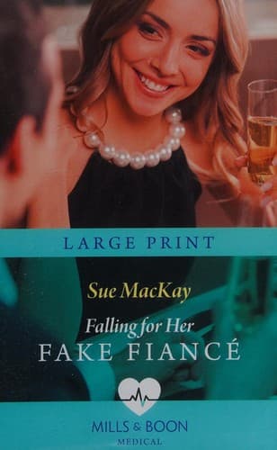 Falling For Her Fake Fiance