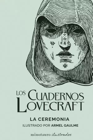 LOS CUADERNOS LOVECRAFT LA CEREMONIA