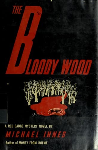 The Bloody Wood