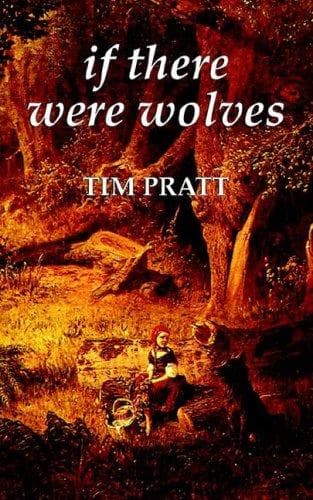 If There Were Wolves
