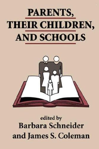 Parents, Their Children, and Schools