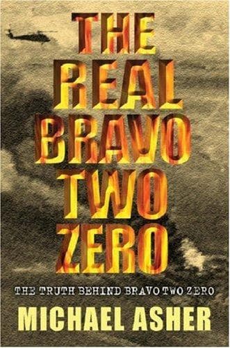 The Real "Bravo Two Zero"