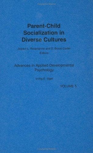 Parent-Child Socialization in Diverse Cultures