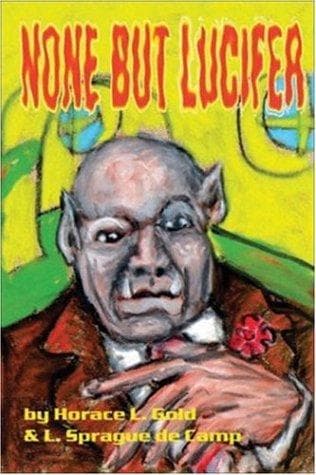 None but Lucifer