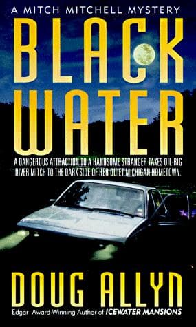 Black Water (A Mitch Mitchell Mystery)