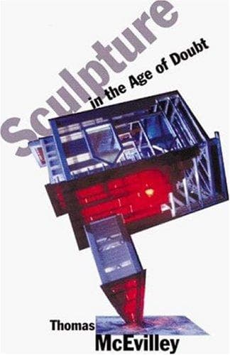 Sculpture in the age of doubt