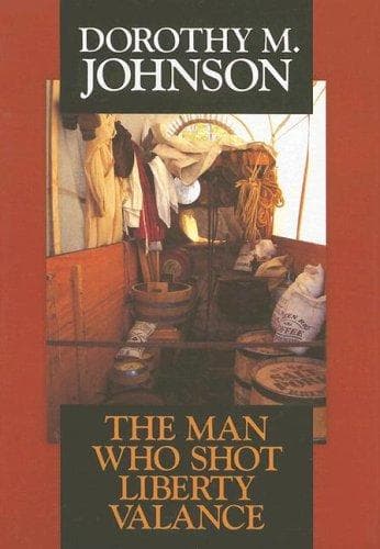 The Man Who Shot Liberty Valance