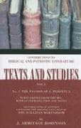The Passion of S. Perpetua: Number 2 (Texts and Studies: Contributions to Biblical and Patristic L)