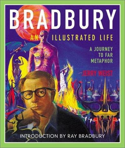 Bradbury, an Illustrated Life